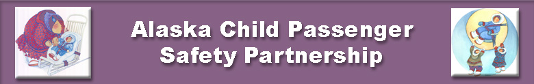 Alaska Child Passenger Safety